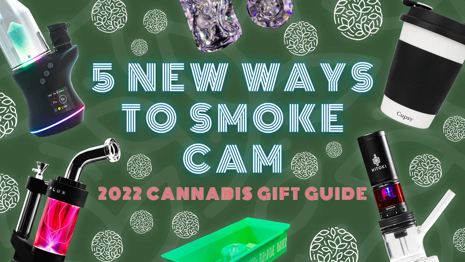 CAM archive cover for 5 New Ways To Smoke CAM: 2022 Cannabis Gift Guide