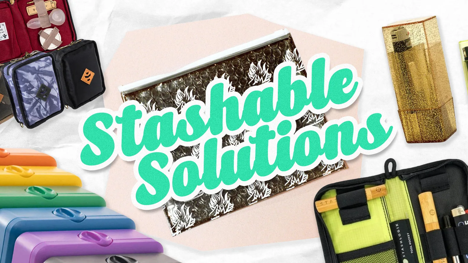 CAM archive cover for Where To Put My Weed: Stashable solutions for the busy stoner